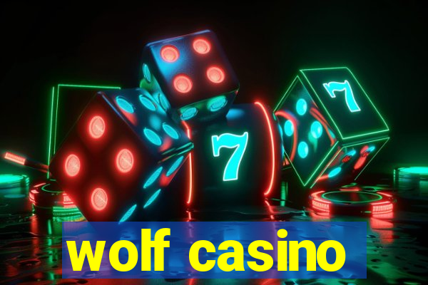 wolf casino