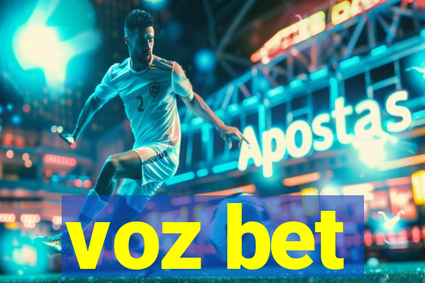 voz bet