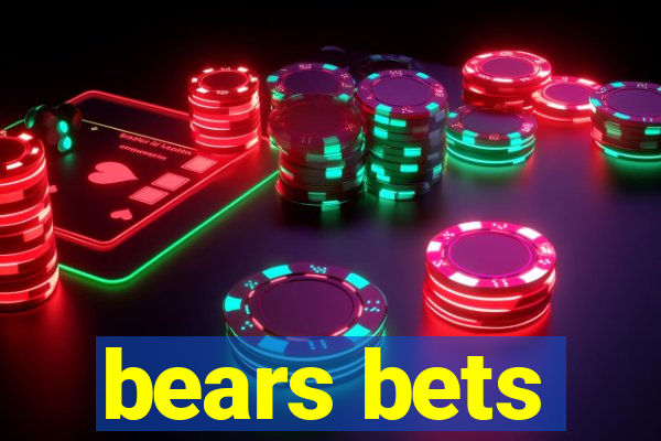 bears bets