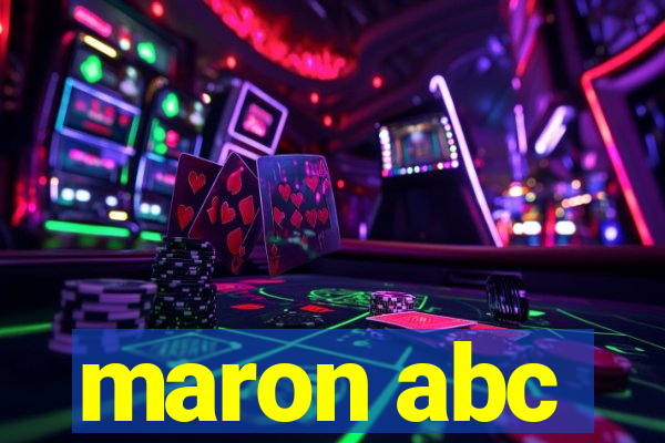 maron abc