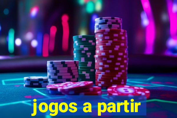 jogos a partir