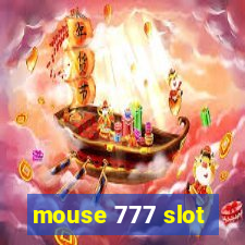 mouse 777 slot