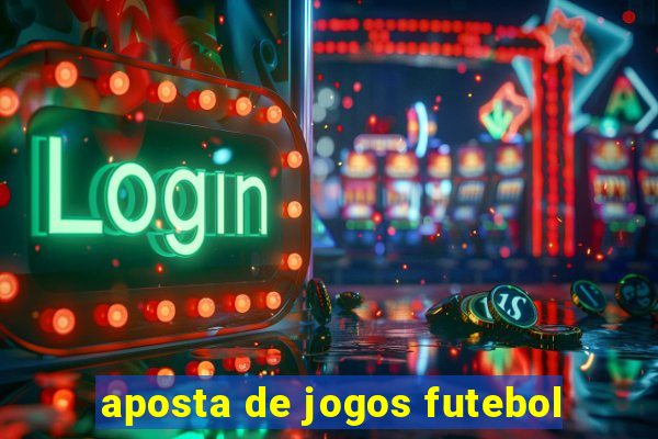 aposta de jogos futebol