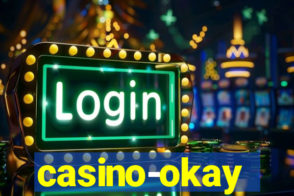 casino-okay