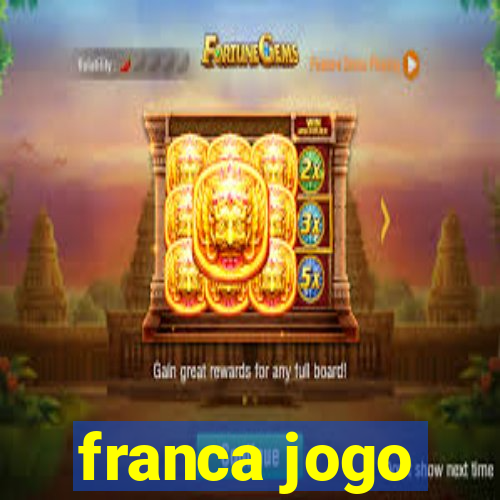 franca jogo