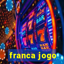 franca jogo