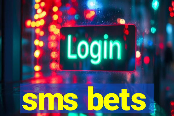 sms bets