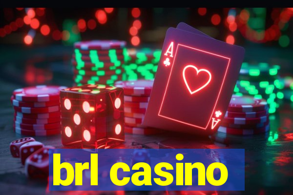 brl casino