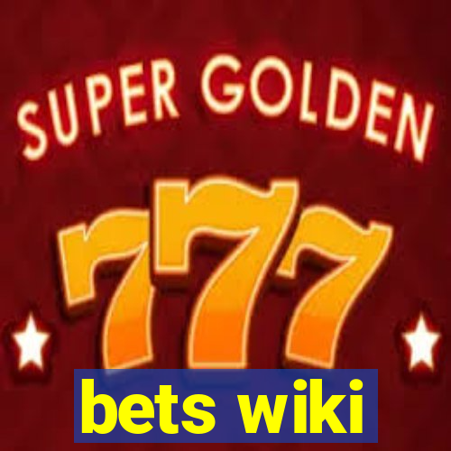 bets wiki