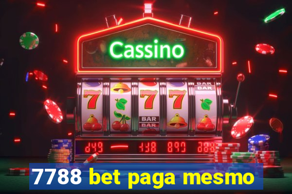 7788 bet paga mesmo