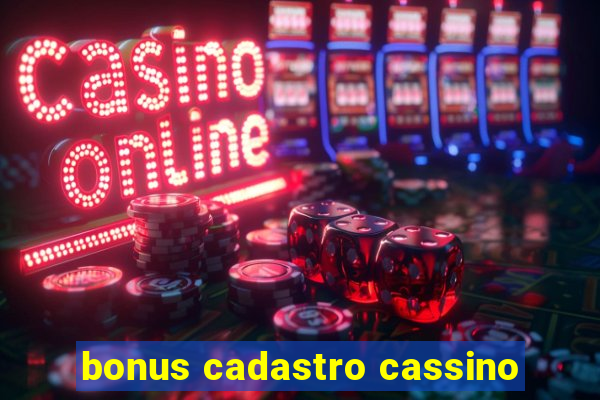 bonus cadastro cassino