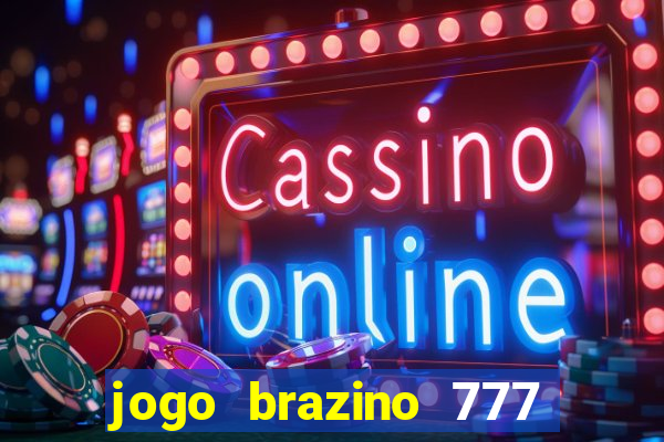 jogo brazino 777 é confiável