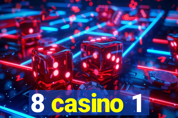 8 casino 1