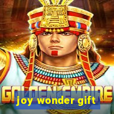 joy wonder gift