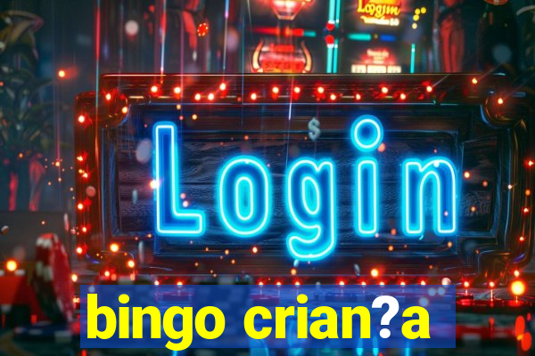 bingo crian?a