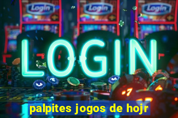 palpites jogos de hojr