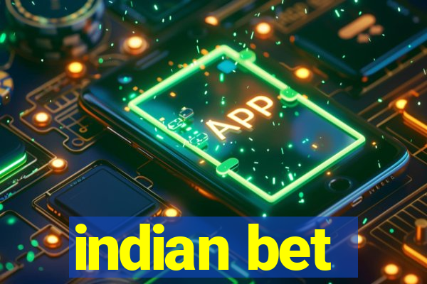 indian bet