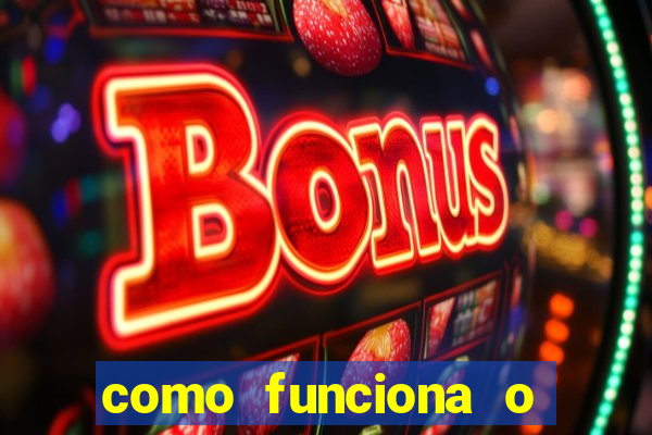 como funciona o jogo do cassino