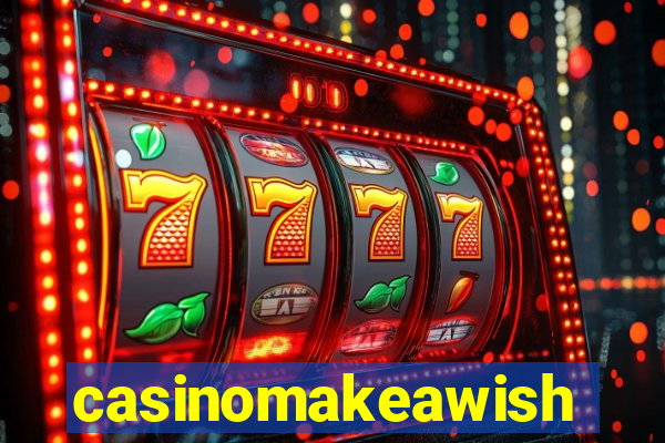 casinomakeawish