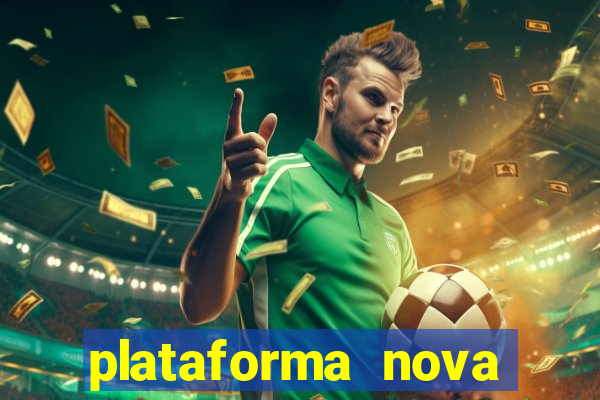 plataforma nova lan莽ada hoje cassino