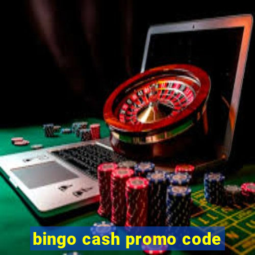 bingo cash promo code