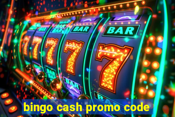 bingo cash promo code