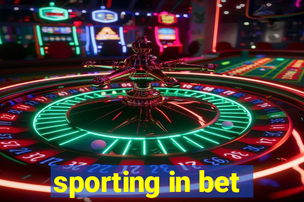 sporting in bet