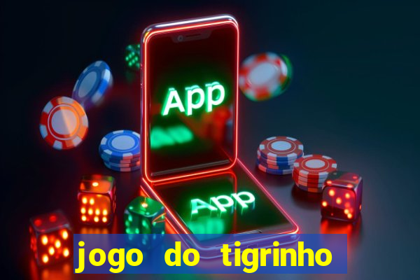 jogo do tigrinho 777 bet