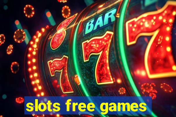 slots free games