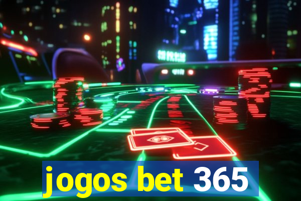 jogos bet 365