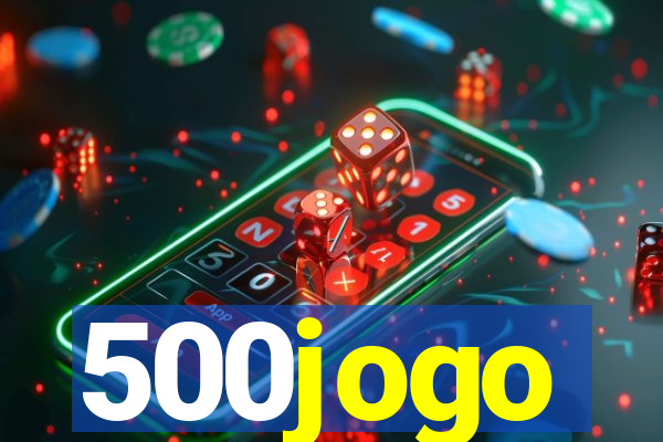 500jogo