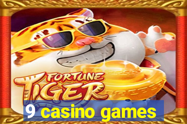 9 casino games