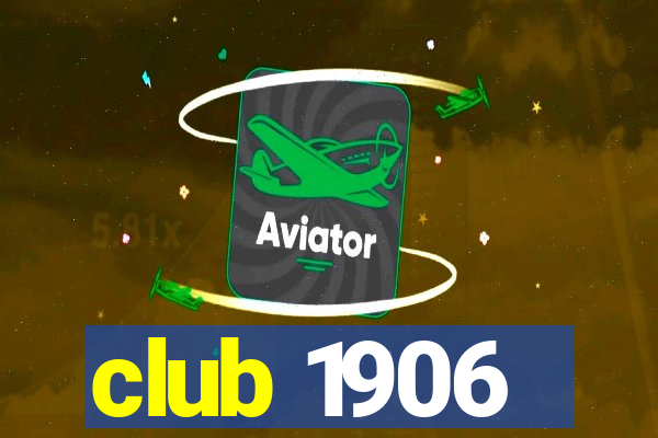 club 1906