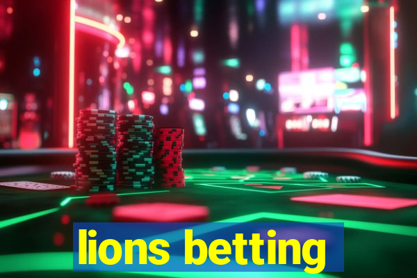 lions betting