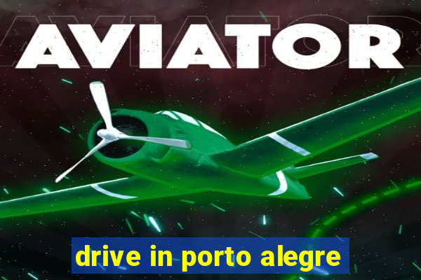 drive in porto alegre