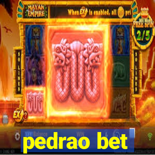 pedrao bet