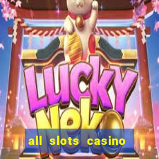 all slots casino $1 deposit