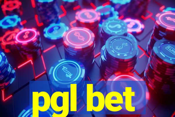 pgl bet