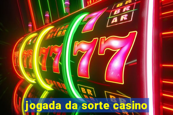 jogada da sorte casino