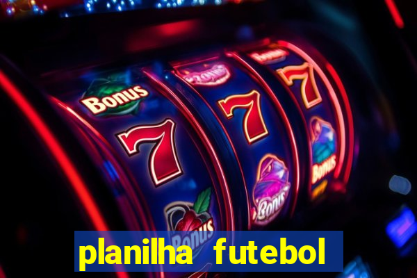 planilha futebol virtual bet365