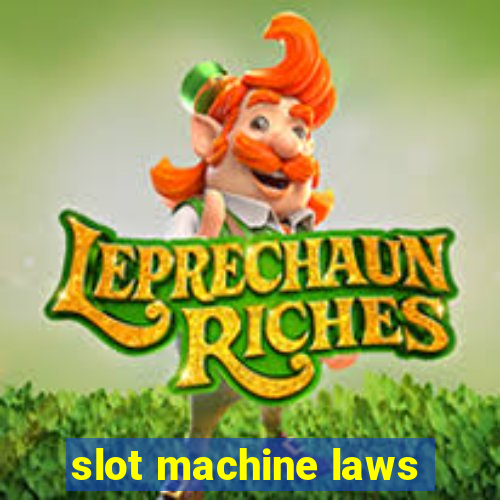 slot machine laws