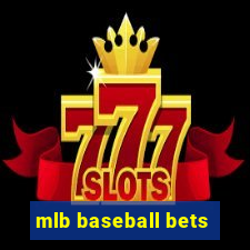 mlb baseball bets