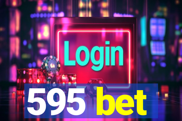 595 bet