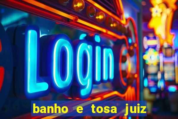 banho e tosa juiz de fora