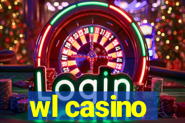 wl casino