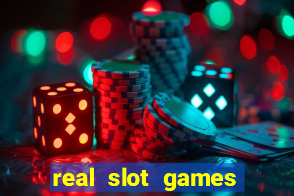 real slot games for money