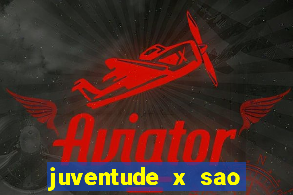 juventude x sao paulo palpites