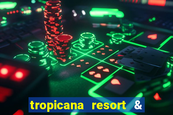 tropicana resort & casino las vegas