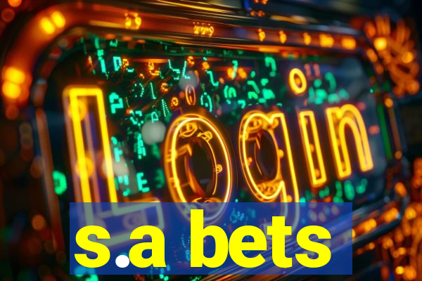 s.a bets