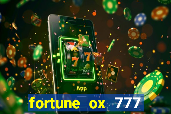 fortune ox 777 fortuna 77